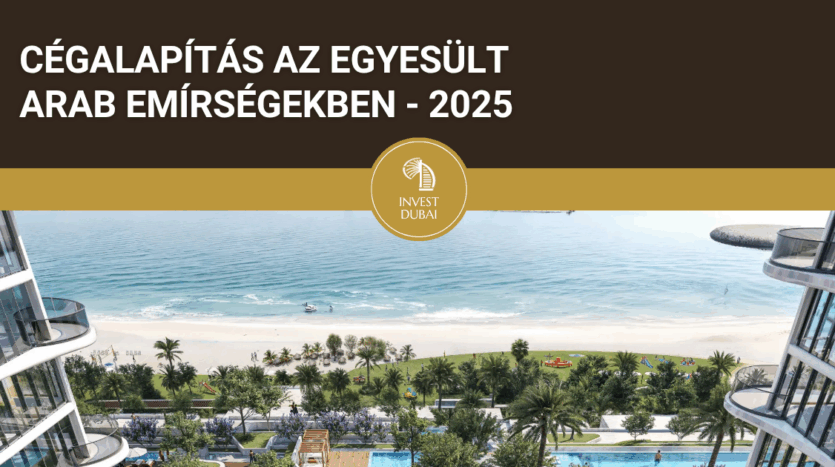 Dubaji cégalapítás 2025