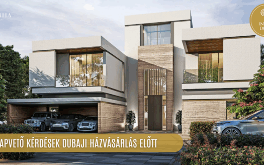 Alapvető kérdések dubaji házvásárlás előtt